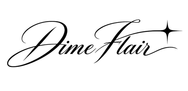DIME FLAIR